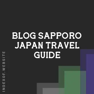 Sapporo Travel Guide 2026: Costs, Top Attractions, and Insider Tips | Logo - Indexof